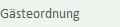Gästeordnung